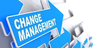 CHANGE MANAGEMENT
